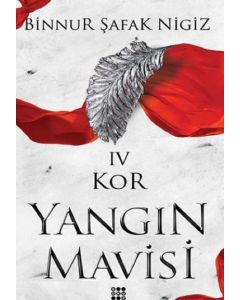 Kor - Yangın Mavisi Serisi 4