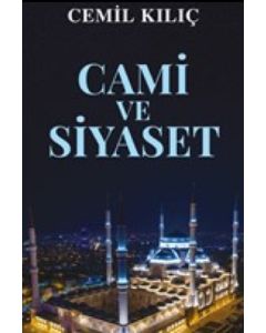 Cami ve Siyaset