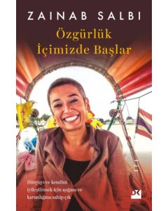 Özgürlük İçimizde Başlar