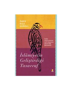 İslamiyetin Geliştirdiği Tasavvuf 