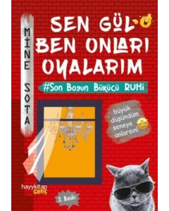 Sen Gül Ben Onları Oyalarım