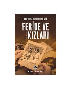Feride ve Kızları