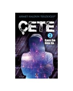 Çete 2 - Kansa Kan Kinse Kin