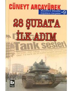 28 Subat'a ilk Adim
