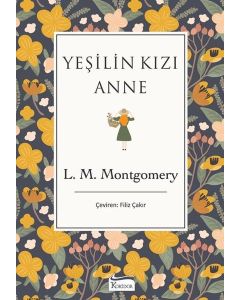 Yeşilin Kızı Anne