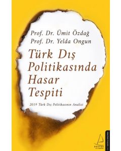 Türk Dış Politikasında Hasar Tespiti