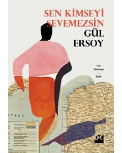 Sen Kimseyi Sevemezsin