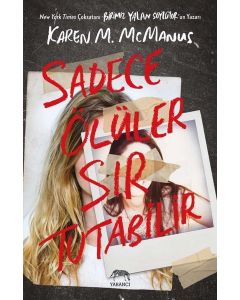 Sadece Ölüler Sır Tutabilir