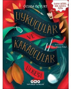 Uykucular ve Kakaocular Ülkesi