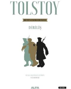 Diriliş - Tolstoy Bütün Eserleri 13 