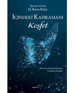 İçindeki Kahramanı Keşfet