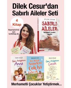 Dilek Cesur'dan Sabırlı Aileler Seti (4 Kitap)