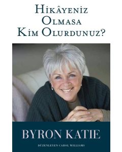 Hikayeniz Olmasa Kim Olurdunuz