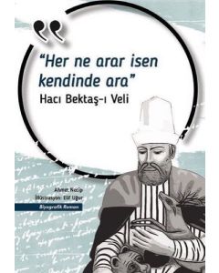 Her Ne Arar İsen Kendinde Ara