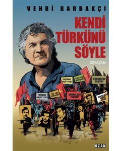 Kendi Türkünü Söyle