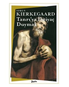 Tanrıya İhtiyaç Duymak