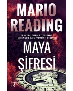 Maya Şifresi - Gerçeği Bulma Yolunda, Kehanet Gün Yüzüne Çıkıyor