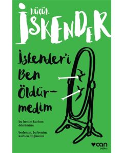 İskender’i Ben Öldürmedim