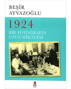1924 Bir Fotoğrafın Hikâyesi