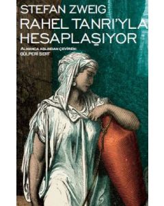 Rahel Tanrı’yla Hesaplaşıyor