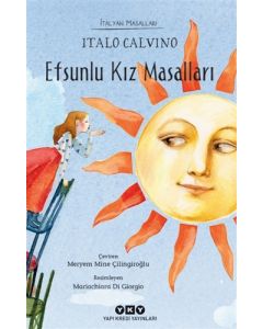 Efsunlu Kız Masalları - İtalyan Masalları 