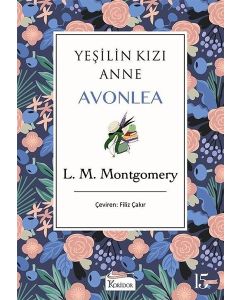 Yeşilin Kızı Anne Avonlea