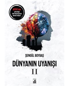 Dünyanın Uyanışı 2