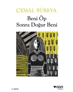 Beni Öp Sonra Doğur Beni