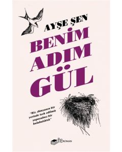 Benim Adım Gül