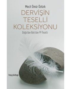 Dervişin Teselli Koleksiyonu