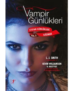 Vampir Günlükleri - Stefan Günlükleri Sığınak Vol: 5