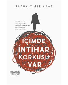 İçimde İntihar Korkusu Var