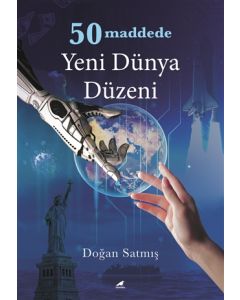 50 Maddede Yeni Dünya Düzeni