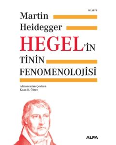 Hegel'in Tinin Fenomenolojisi