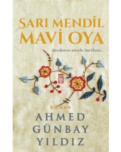 Sarı Mendil Mavi Oya