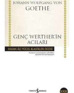Genç Werther'in Acıları - Hasan Ali Yücel Klasikleri