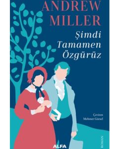 Şimdi Tamamen Özgürüz