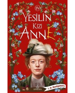 Yeşilin Kızı Anne 4
