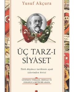 Üç Tarz-ı Siyaset