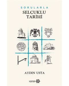 Sorularla Selçuklu Devleti