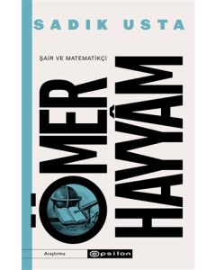 Şair ve Matematikçi Ömer Hayyam