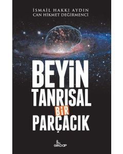 Beyin Tanrısal Bir Parçacık