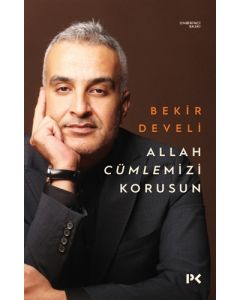 Allah Cümlemizi Korusun