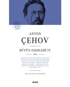 Anton Çehov (Bütün Eserleri 4) 1885