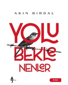 Yolu Beklenenler
