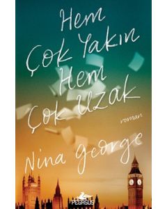 Hem Çok Yakın Hem Çok Uzak