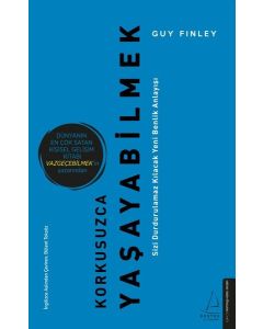 Korkusuzca Yaşayabilmek