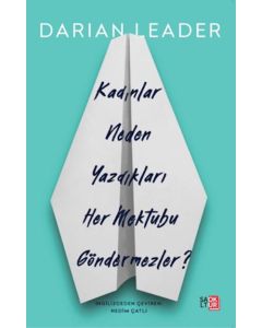 Kadınlar Neden Yazdıkları Her Mektubu Göndermezler