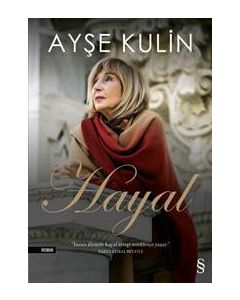 Hayal - İnsan Alemde Hayal Ettiği Müddetçe Yaşar