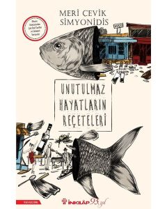 Unutulmaz Hayatların Reçeteleri